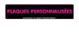 Plaques Personnalisées