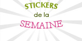 Stickers de la semaine